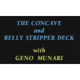 The Concave Stripper Deck by Geno Munari