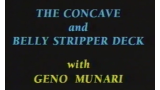The Concave Stripper Deck by Geno Munari
