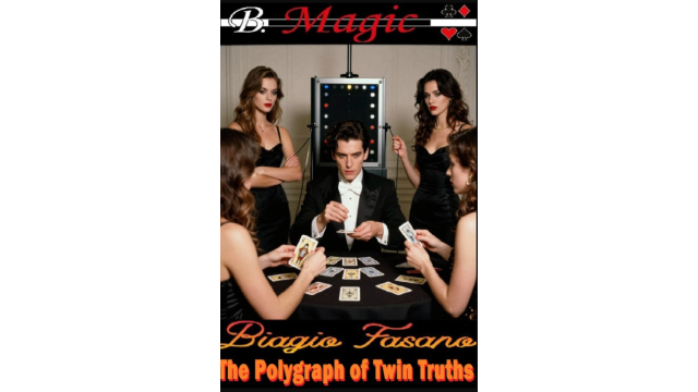 The Polygraph of Twin Truths by Biagio Fasano (B. Magic) - Card Tricks