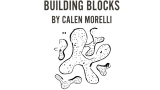 Building Blocks by Calen Morelli Building Blocks by Calen Morelli