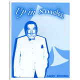 Goodwin, Bill & Larry Jennings – Up in Smoke (2005) Goodwin, Bill & Larry Jennings – Up in Smoke (2005)