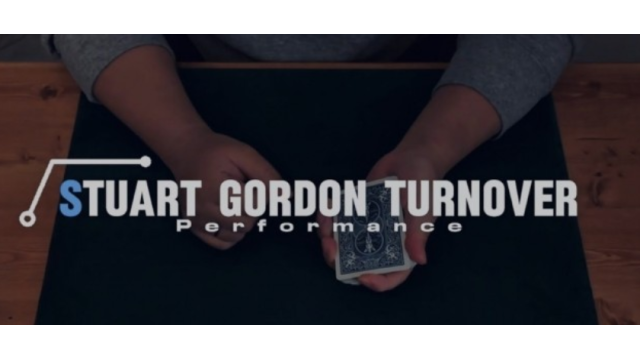 Stuart Gordan Turnover by Keito K - Card Tricks Stuart Gordan Turnover by Keito K - Card Tricks