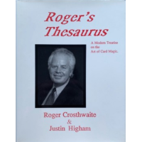 Roger's Thesaurus - A Modern Treatise on the Art of Card Magic Roger's Thesaurus - A Modern Treatise on the Art of Card Magic