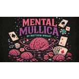 Mental Mullica by Matthew Wright