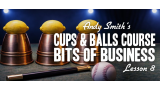 Cups and Balls Course Lesson 8 by Andy Smith Cups and Balls Course Lesson 8 by Andy Smith