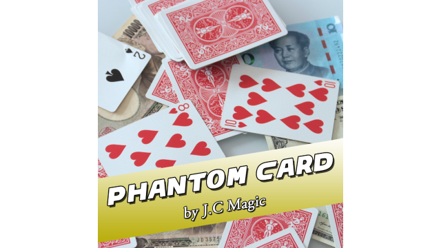 Phantom Card by J.C Magic - Card Tricks