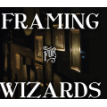 John Wilson – Framing for Wizards