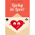Lucky in Love by Ken de Courcy