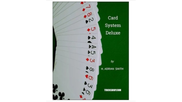 Card System Deluxe by H. Adrian Smith - Magic Ebooks