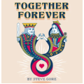Together Forever by Steve Gore