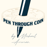 Pen Through Coin by Michael Ammar
