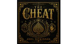 The Cheat by Joel Dickinson The Cheat by Joel Dickinson
