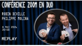 Conference ZOOM en duo avec Robin Deville and Philippe Molina