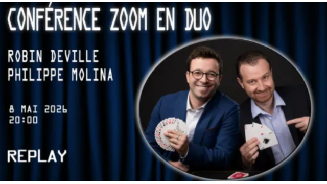 Conference ZOOM en duo avec Robin Deville and Philippe Molina - 2026