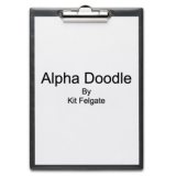 Kit Felgate - The Alpha-Doodle Clipboard