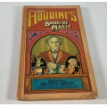 HOUDINIS Book of Magic intro by Walter B Gibson HOUDINIS Book of Magic intro by Walter B Gibson