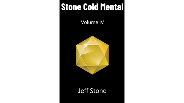 Stone Cold Mental 4 by Jeff Stone - Magic Ebooks Stone Cold Mental 4 by Jeff Stone - Magic Ebooks