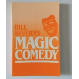 Magic Comedy by Bill Severn Magic Comedy by Bill Severn