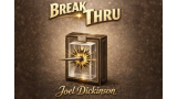 Break Thru by Joel Dickinson