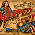 Nicholas Lawrence presents Warped and Split Nicholas Lawrence presents Warped and Split