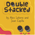 Double Stacked by Alex Latorre And Juan Capilla Double Stacked by Alex Latorre And Juan Capilla