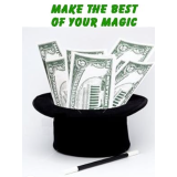 Make the Best of your Magic by John Burton Make the Best of your Magic by John Burton
