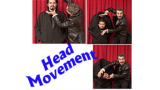 Head Movement – Tora Magic