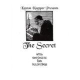The Secret with Bob Sheets and Allen Zingg by Kenton Knepper The Secret with Bob Sheets and Allen Zingg by Kenton Knepper