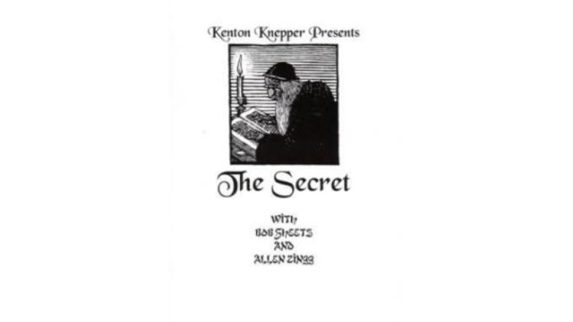 The Secret with Bob Sheets and Allen Zingg by Kenton Knepper - Magic Ebooks