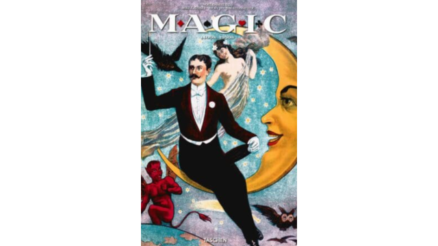 Magic: 1400s-1950s by Noel Daniel, Mike Caveney, Ricky Jay, Jim Steinmeyer - 2026