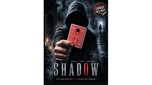 SHADOW by Mickael Chatelain - Card Tricks SHADOW by Mickael Chatelain - Card Tricks