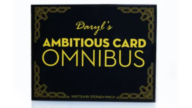 Daryl’s Ambitious Card Omnibus by Stephen Minch - Magic Ebooks Daryl’s Ambitious Card Omnibus by Stephen Minch - Magic Ebooks