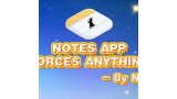 Notes App Forces Anything by Richard Zeng & Bacon Magic