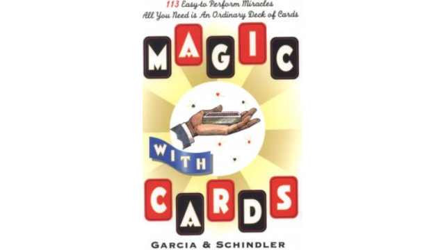 Magic with Cards by Frank Garcia & George Schindle - Magic Ebooks