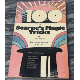 100 Of Scarnes Magic Tricks by John Scarne 100 Of Scarnes Magic Tricks by John Scarne