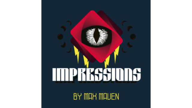 Impressions by Max Maven - 2026 Impressions by Max Maven - 2026