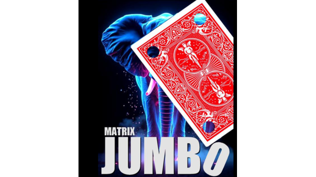 Matrix Revolution Jumbo by Mickael Chatelain - Card Tricks Matrix Revolution Jumbo by Mickael Chatelain - Card Tricks
