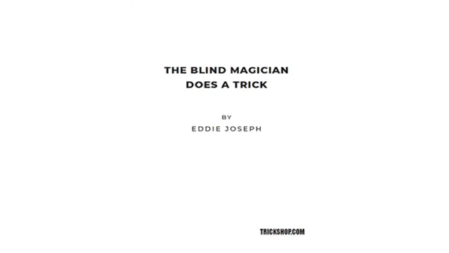 The Blind Magician Does a Trick by Eddie Joseph - 2026 The Blind Magician Does a Trick by Eddie Joseph - 2026