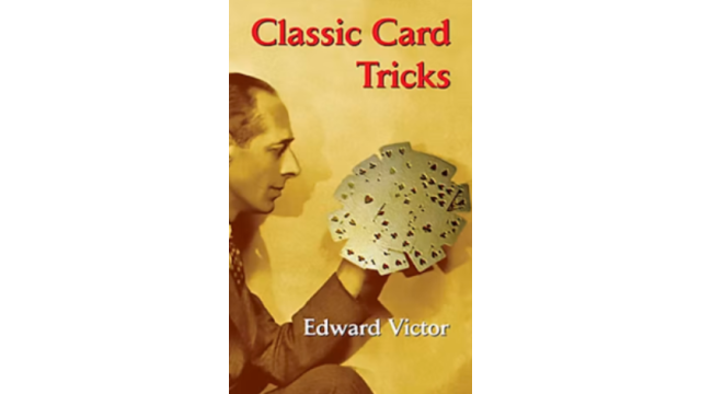Classic Card Tricks By Edward Victor - Magic Ebooks