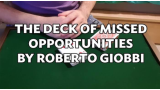 The Deck of Missed Opportunities by Roberto Giobbi