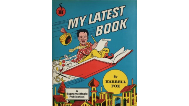 My Latest Bok by Karrell Fox - Magic Ebooks My Latest Bok by Karrell Fox - Magic Ebooks
