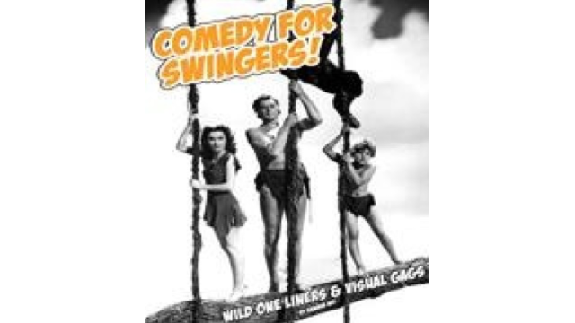 Comedy for Swingers By Graham Hey - Magic Ebooks