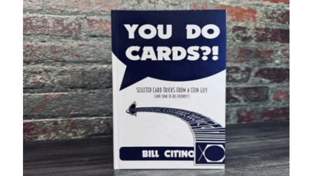 presale price – You Do Cards Selected Card Tricks from a Coin Guy (and Some of his Friends) by Bill Citino - Magic Ebooks