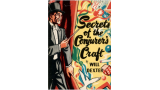 Secrets of the Conjurers Craft by Will Dexter