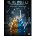 Oil and Water 2.0 By Marc Celiandre