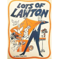Lots of Lawton by Don Lawton Lots of Lawton by Don Lawton