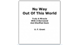 Nu Way Out Of This World by Ulysses Frederick Grant