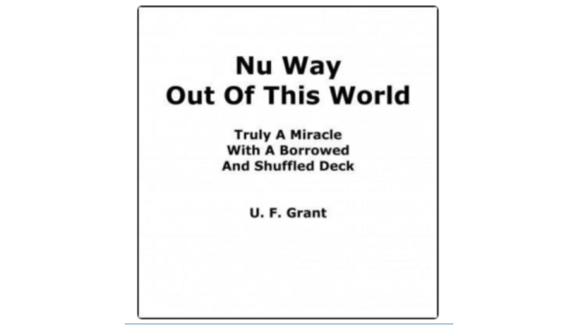 Nu Way Out Of This World by Ulysses Frederick Grant - Magic Ebooks