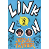 SYLVAIN and BIDOU – Link O Loon Serial Twister Vol 2 (French)
