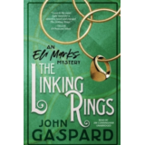 The Linking Rings by John Gaspard and Jim Cunningham The Linking Rings by John Gaspard and Jim Cunningham